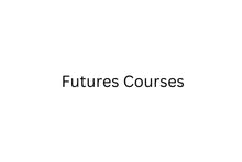  Futures Courses